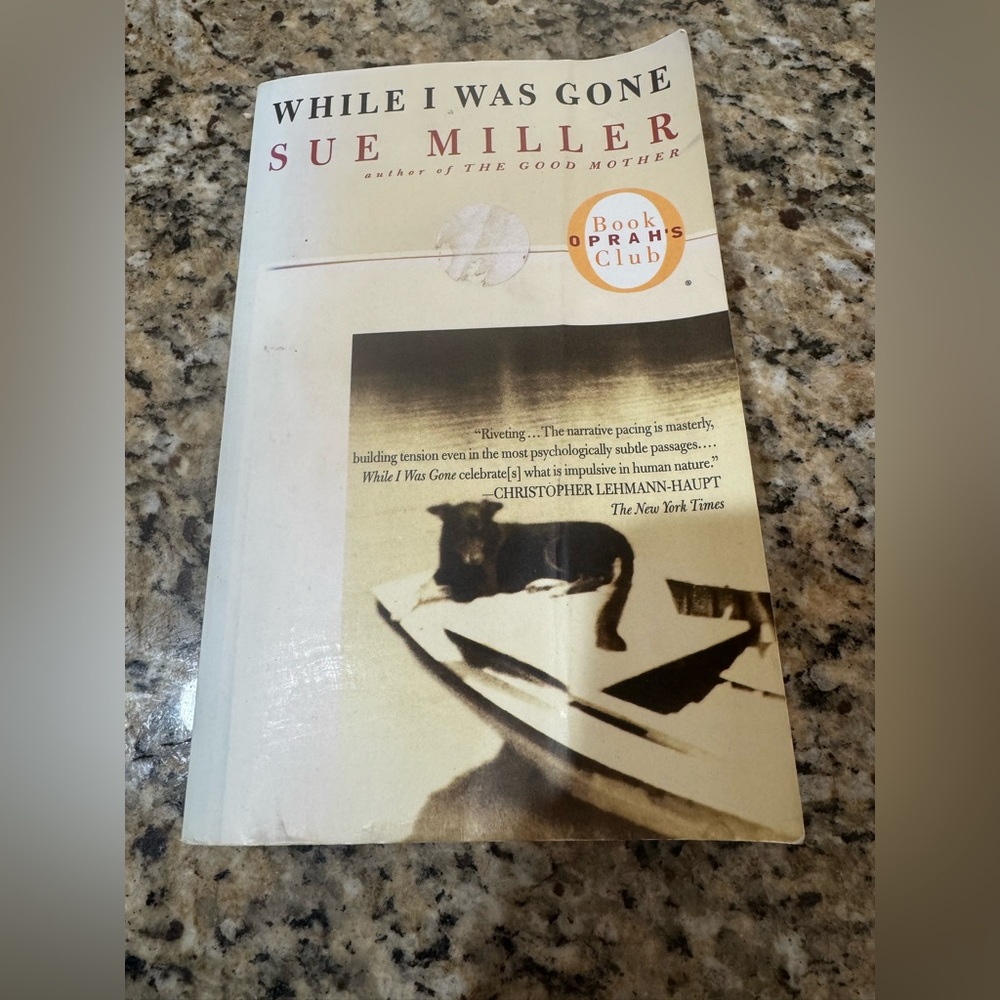 Sue Miller - While I Was Gone - Paperback Book - Oprah Winfrey Book Choice